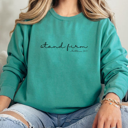 Stand Firm Comfort Colors Crewneck Sweatshirt